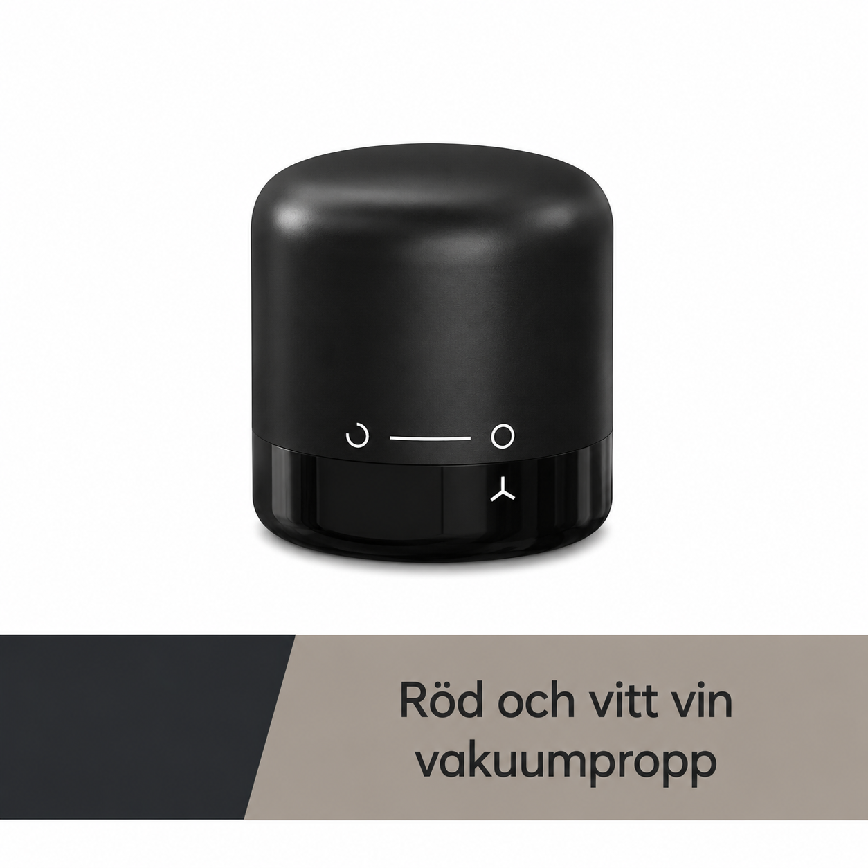 Vakuumpropp för Vin & Champagne